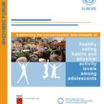 خرید و دانلود نسخه کامل کتاب Addressing the socioeconomic determinants of healthy eating habits and physical activity levels among adolescents