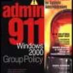 خرید و دانلود نسخه کامل کتاب Admin911: Windows 2000 Group Policy
