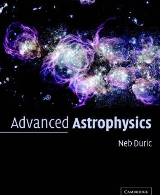 خرید و دانلود نسخه کامل کتاب Advanced Astrophysics (Cambridge Planetary Science)