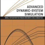 خرید و دانلود نسخه کامل کتاب Advanced Dynamic-system Simulation: Model-replication Techniques and Monte Carlo Simulation