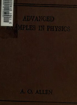خرید و دانلود نسخه کامل کتاب Advanced examples in physics