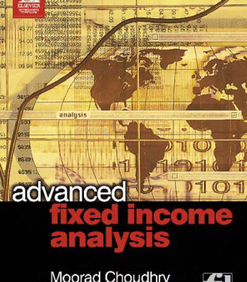 خرید و دانلود نسخه کامل کتاب Advanced Fixed Income Analysis