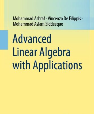 خرید و دانلود نسخه کامل کتاب Advanced Linear Algebra with Applications