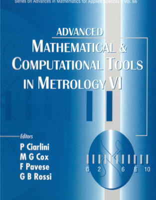 خرید و دانلود نسخه کامل کتاب Advanced Mathematical and Computational Tools in Metrology VI