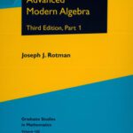 خرید و دانلود نسخه کامل کتاب Advanced Modern Algebra, Part 1