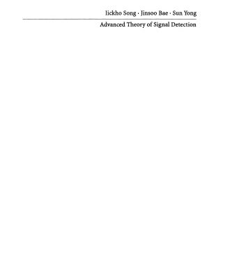 خرید و دانلود نسخه کامل کتاب Advanced Theory of Signal Detection: Weak Signal Detection in Generalized Observations
