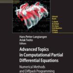 خرید و دانلود نسخه کامل کتاب Advanced Topics in Computational Partial Differential Equations: Numerical Methods and Diffpack Programming