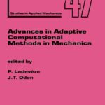 خرید و دانلود نسخه کامل کتاب Advances in Adaptive Computational Methods in Mechanics