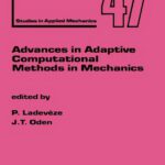 خرید و دانلود نسخه کامل کتاب Advances in Adaptive Computational Methods in Mechanics
