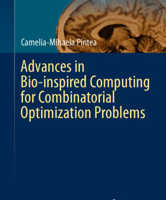 خرید و دانلود نسخه کامل کتاب Advances in Bio-inspired Computing for Combinatorial Optimization Problems