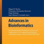 خرید و دانلود نسخه کامل کتاب Advances in Bioinformatics: 4th International Workshop on Practical Applications of Computational Biology and Bioinformatics 2010 (IWPACBB 2010)
