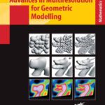 خرید و دانلود نسخه کامل کتاب Advances in Multiresolution for Geometric Modelling