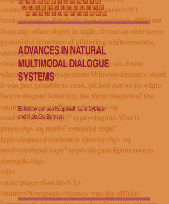 خرید و دانلود نسخه کامل کتاب Advances in Natural Multimodal Dialogue Systems (Text, Speech and Language Technology)