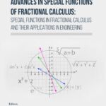 خرید و دانلود نسخه کامل کتاب Advances in Special Functions of Fractional Calculus: Special Functions in Fractional Calculus and Their Applications in Engineering