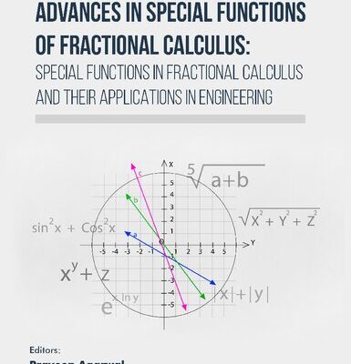 خرید و دانلود نسخه کامل کتاب Advances in Special Functions of Fractional Calculus: Special Functions in Fractional Calculus and Their Applications in Engineering