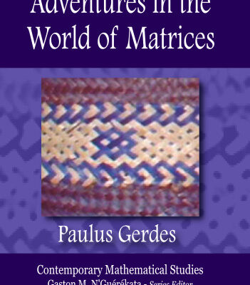 خرید و دانلود نسخه کامل کتاب Adventures in the world of matrices