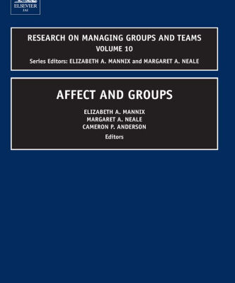 خرید و دانلود نسخه کامل کتاب Affect and Groups (Research on Managing Groups and Teams)