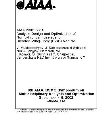خرید و دانلود نسخه کامل کتاب AIAA 2002-5664 Analysis Design and Optimization of Non-Cylindrical Fuselage for Blended-Wi