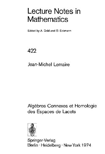خرید و دانلود نسخه کامل کتاب Aigebres Connexes et Homologie des Espaces de Lacets_689744da73ea0.jpeg خرید و دانلود نسخه کامل کتاب Aigebres Connexes et Homologie des Espaces de Lacets
