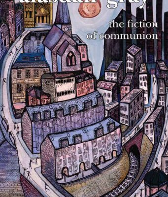 خرید و دانلود نسخه کامل کتاب Alasdair Gray: The Fiction of Communion (Scroll 4) (Scottish Cultural Review of Language and Literature)