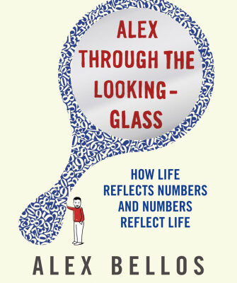 خرید و دانلود نسخه کامل کتاب Alex through the looking-glass : how numbers reflect life and life reflects numbers