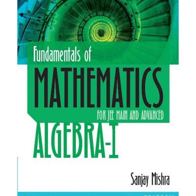 خرید و دانلود نسخه کامل کتاب Algebra 1 Fundamentals of Mathematics