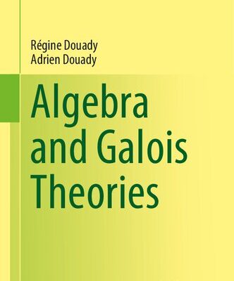 خرید و دانلود نسخه کامل کتاب Algebra and Galois Theories