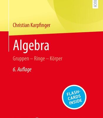 خرید و دانلود نسخه کامل کتاب Algebra: Gruppen – Ringe – Körper