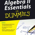 خرید و دانلود نسخه کامل کتاب Algebra II Essentials For Dummies (For Dummies (Math & Science))