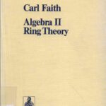 خرید و دانلود نسخه کامل کتاب Algebra II Ring Theory