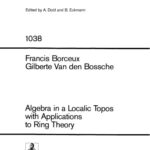 خرید و دانلود نسخه کامل کتاب Algebra in a Localic Topos with Applications to Ring Theory
