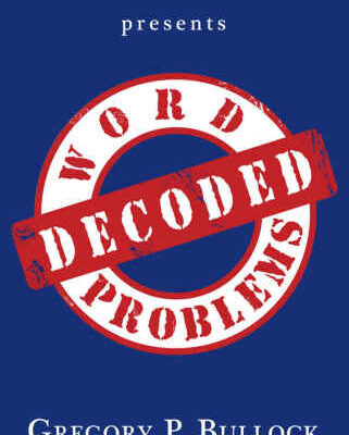 خرید و دانلود نسخه کامل کتاب Algebra in Words presents WORD PROBLEMS DECODED