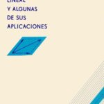 خرید و دانلود نسخه کامل کتاب Álgebra Lineal y Algunas de sus Aplicaciones