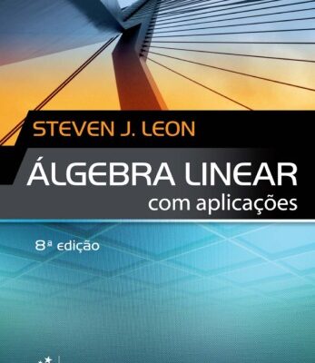 خرید و دانلود نسخه کامل کتاب Álgebra Linear Com Aplicações