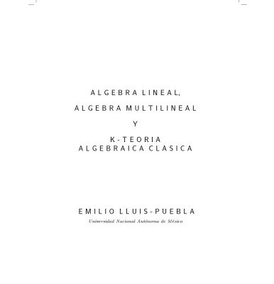 خرید و دانلود نسخه کامل کتاب Algebra lineas, algebra multilineal y k-teoria algebraica clasica