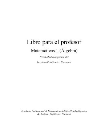 خرید و دانلود نسخه کامل کتاب Álgebra para nivel medio superior (guía para el profesor) Spanish