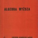 خرید و دانلود نسخه کامل کتاب Algebra wyższa