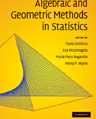 خرید و دانلود نسخه کامل کتاب Algebraic and Geometric Methods in Statistics