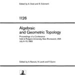 خرید و دانلود نسخه کامل کتاب Algebraic and Geometric Topology: Proceedings of a Conference held at Rutgers University, New Brunswick, USA July 6–13, 1983