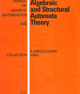 خرید و دانلود نسخه کامل کتاب Algebraic and Structural Automata Theory