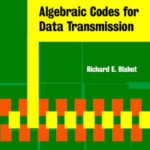 خرید و دانلود نسخه کامل کتاب Algebraic codes for data transmission