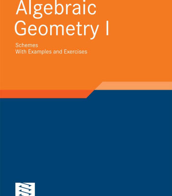 خرید و دانلود نسخه کامل کتاب Algebraic geometry 1: Schemes
