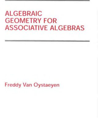 خرید و دانلود نسخه کامل کتاب Algebraic geometry for associative algebras