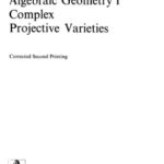 خرید و دانلود نسخه کامل کتاب Algebraic Geometry I: Complex Projective Varieties