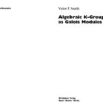 خرید و دانلود نسخه کامل کتاب Algebraic K-groups as Galois modules