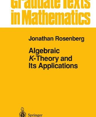 خرید و دانلود نسخه کامل کتاب Algebraic K-Theory and Its Applications