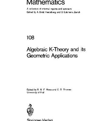 خرید و دانلود نسخه کامل کتاب Algebraic K-Theory and its Geometric Applications