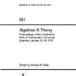 خرید و دانلود نسخه کامل کتاب Algebraic K-Theory: Proceedings of the Conference Held at Northwestern University Evanston, January 12–16, 1976