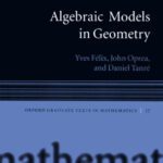 خرید و دانلود نسخه کامل کتاب Algebraic Models in Geometry
