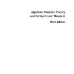 خرید و دانلود نسخه کامل کتاب Algebraic Number Theory and Fermat’s Last Theorem